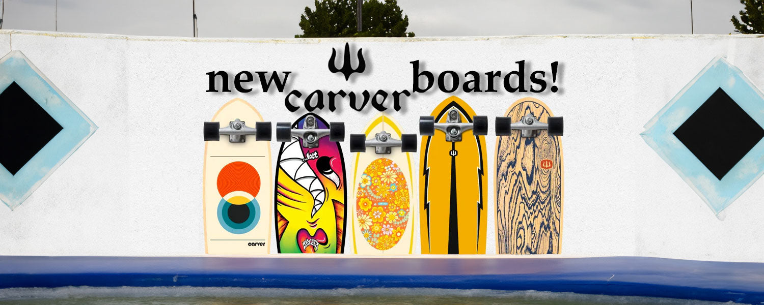 Carver Skatateboards UK